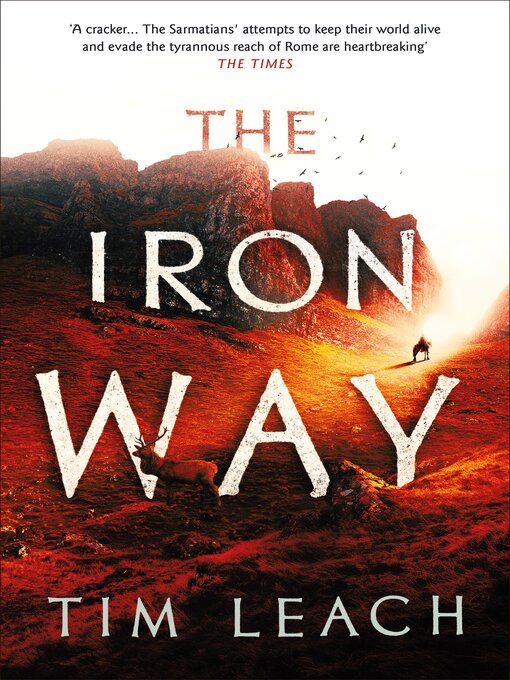 Title details for The Iron Way by Tim Leach - Available
